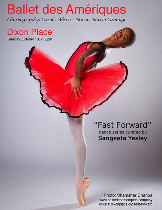 Ballet des Amériques in the Fast Forward dance series at Dixon Place
