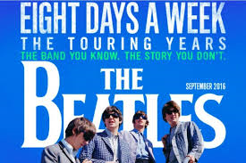 Music and Movies: The Beatles: Eight Days a Week
