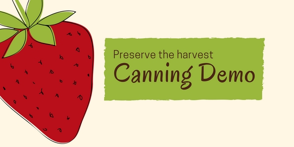 Canning Workshop: Fruit Preserves