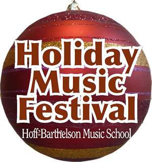 The Friends of Hoff-Barthelson Music School Usher in the Holiday Season with the Annual Holiday Music Festival and Holiday Boutique