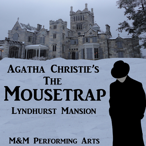 The Mousetrap, Agatha Christie’s Mystery Masterpiece  in Lyndhurst Mansion
