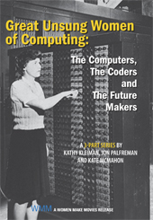 Extraordinary Women Film Series: Great Unsung Women of Computing: The Computers, The Coders, and the Future Makers