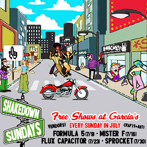 Shakedown Sundays at Garcia's Presents Flux Capacitor