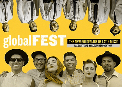 GlobalFEST: The New Golden Age of Latin Music