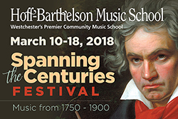 Spanning the Centuries: Hoff-Barthelson’s Week-long Celebration of Music of the Classical and Romantic Periods