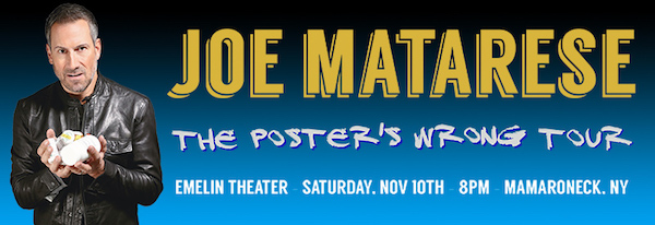 Joe Matarese: "The Poster's Wrong"