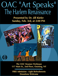 OAC ‘Art Speaks’ - “The Harlem Renaissance: A Cultural Awakening” Presented by Dr. Jill Kiefer