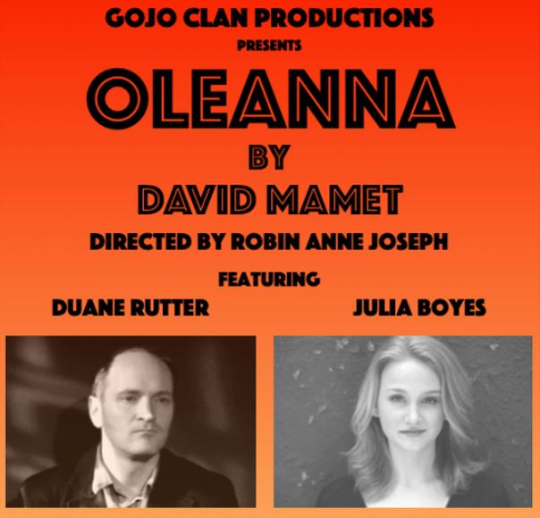 GoJo Clan Productions Presents: "Oleanna"