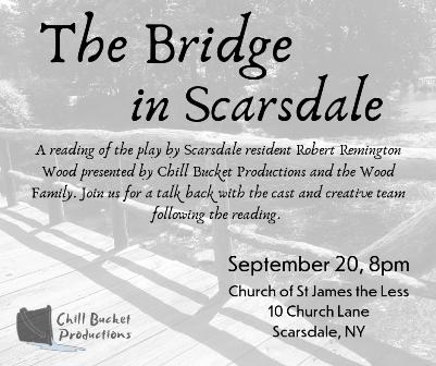The Bridge in Scarsdale: A Theatrical Reading