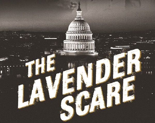 The Lavender Scare including a Q/A with director Josh Howard