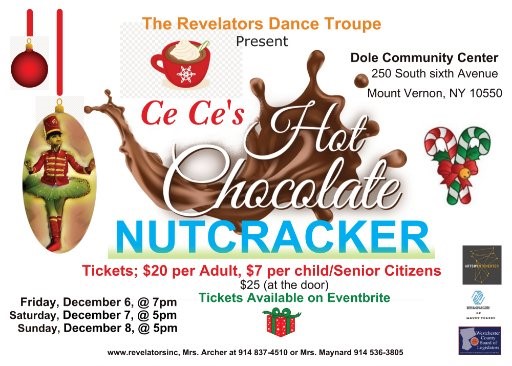 The Revelators Dance Troupe Presents: Ce Ce's Hot Chocolate "Nutcracker"