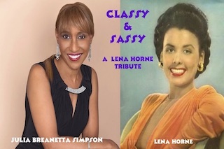 "Classy & Sassy: A Lena Horne Tribute"