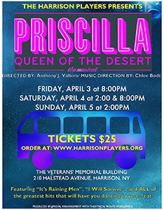The Harrison Players Present "PRISCILLA: QUEEN OF THE DESERT"