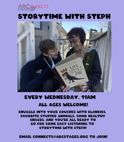 Storytime with Steph, Virtual storytime with Arc Stages