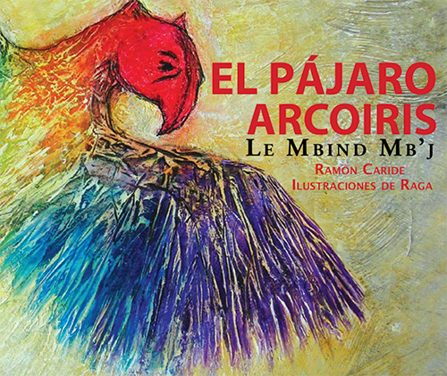 Storytime LIVE: El Pájaro Arcoíris by Ramón Caride
