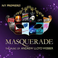 Masquerade: The Music of Andrew Lloyd Webber