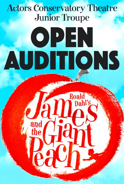 James and the Giant Peach - auditions