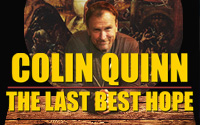 Colin Quinn: The Last Best Hope Tour