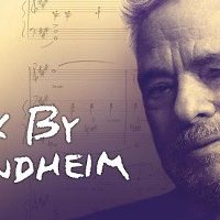 Six by Sondheim + Q&A with Director James Lapine