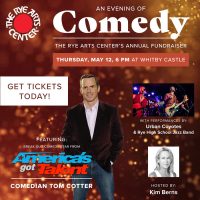 An Evening of Comedy: The Rye Arts Center's Annual Fundraiser