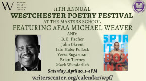 11th Annual Westchester Poetry Festival at The Masters School featuring Afaa Michael Weaver