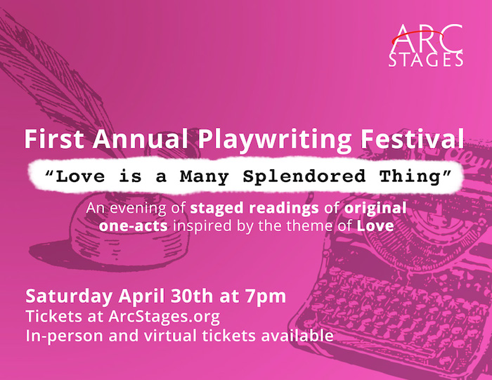 Arc Stages' First Annual Playwriting Festival