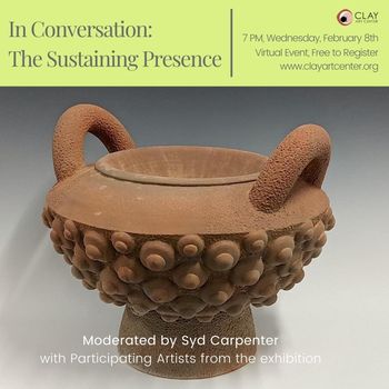 Virtual Artist Talk - In Conversation: The Sustaining Presence