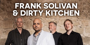 Frank Solivan and Dirty Kitchen