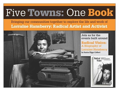 Five Towns: One Book “Hansberry: Civil Rights and Freedom Practices”