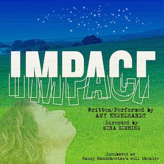 IMPACT Written & Performed by Amy Engelhardt