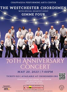 The Westchester Chordsmen 70th Anniversary Concert