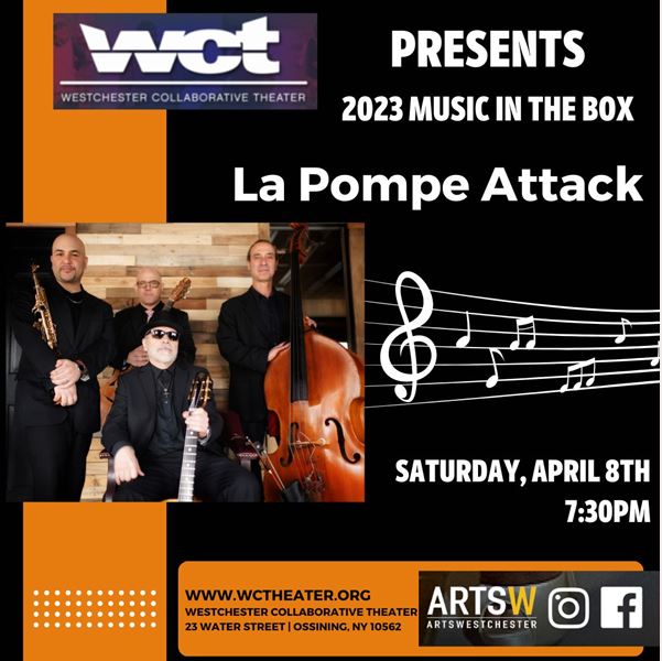 WCT presents 2023 Music in the Box | La Pompe
