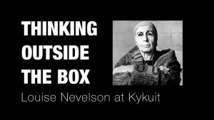 Screening of "Thinking Outside the Box: Louise Nevelson at Kykuit" followed by a Q&A with Deborah A. Goldberg, Ph.D.