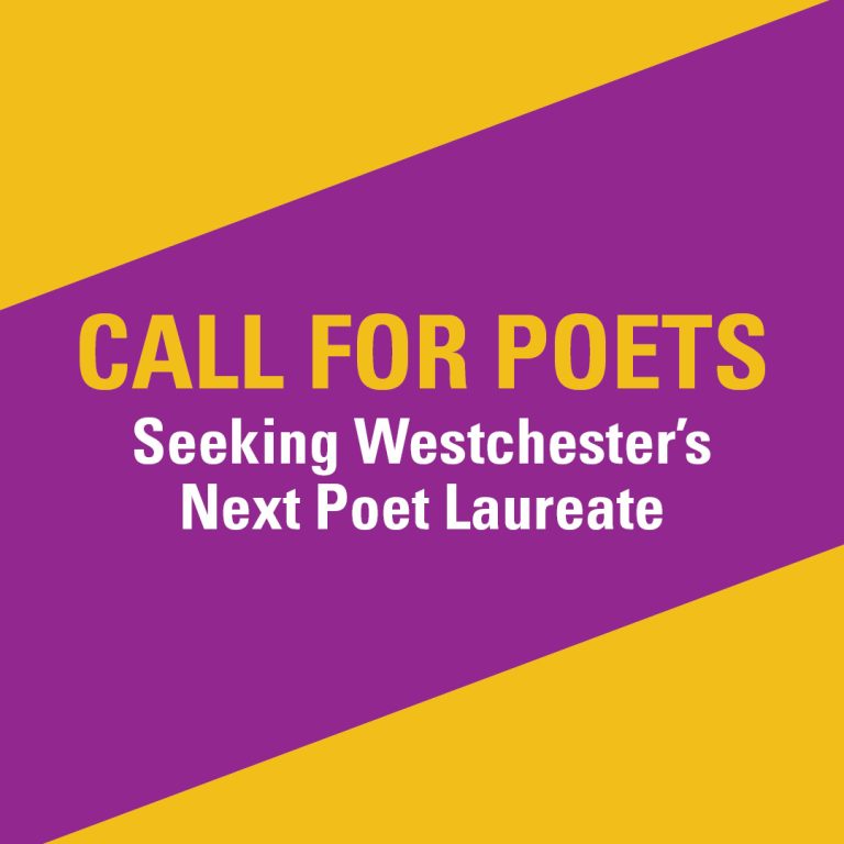 Call for Poets: Seeking Westchester County Poet Laureate 2024-2026