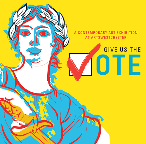 ArtsWestchester Asks Artists to Speak on Voting Rights