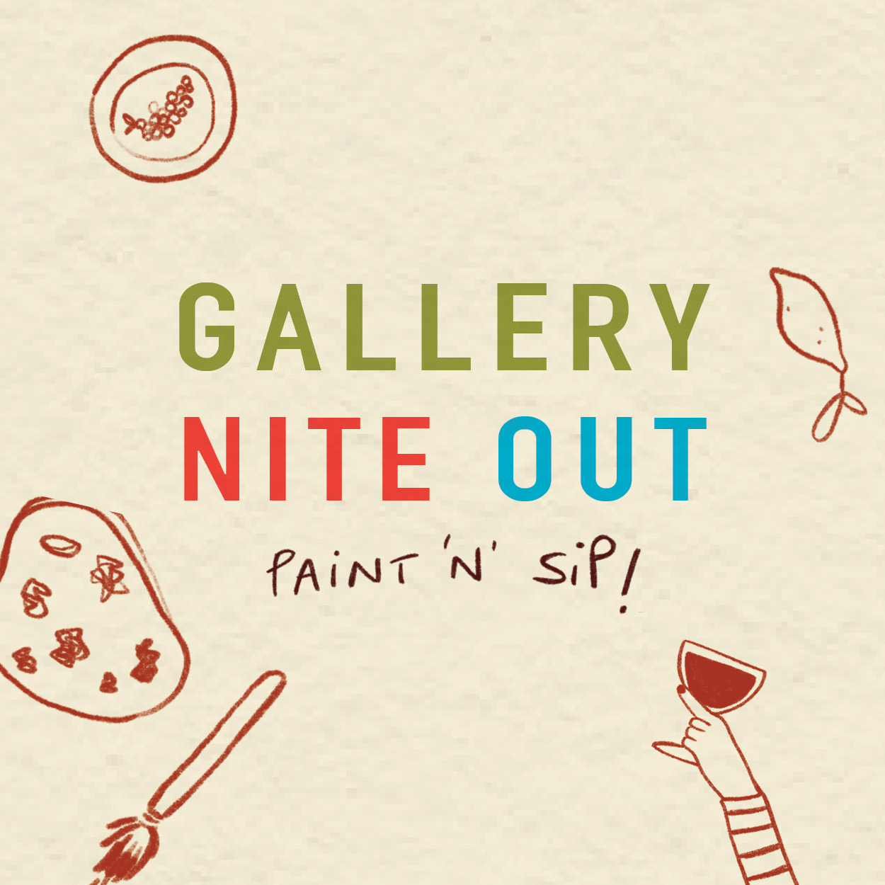 GALLERY NITE OUT: Paint 'n Sip | Third Thursdays