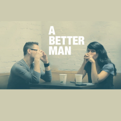 'Extraordinary Women' Film Series: "A Better Man"