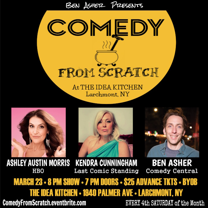 Comedy From Scratch at The Idea Kitchen in Larchmont – Westchester Stand-Up March 23rd