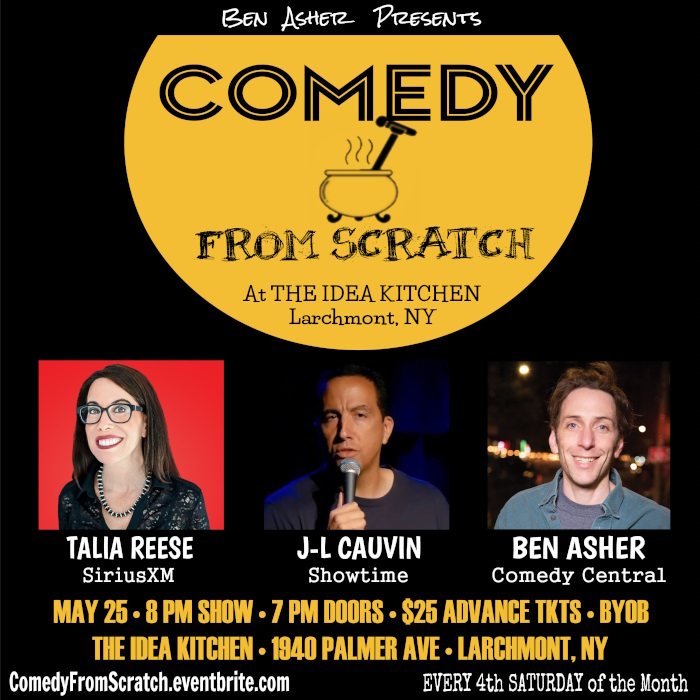 Comedy From Scratch at The Idea Kitchen in Larchmont – Monthly Westchester Stand-Up