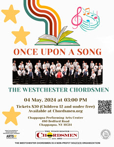 The Westchester Chordsmen Spring Show - Once Upon A Song