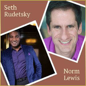 Seth Rudetsky with Norm Lewis