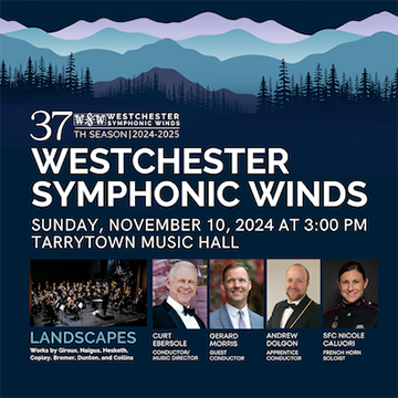 Westchester Symphonic Winds Fall Concert - \"Landscapes\"