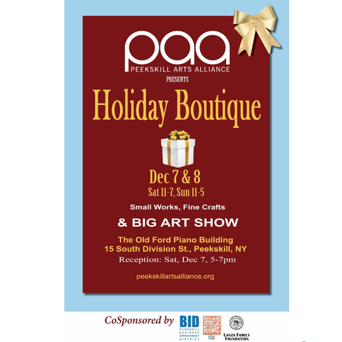 PEEKSKILL ARTS ALLIANCE Holiday Boutique and Big Art Show