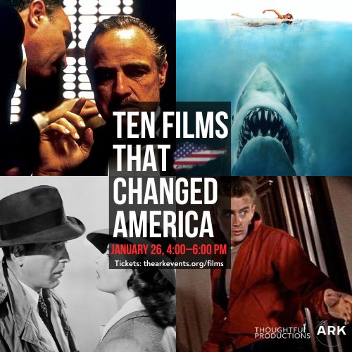 Ten Films That Changed America
