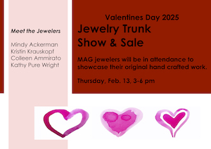Trunk Jewelry Show & Sale at MAG Gallery | Thursday, Feb 13, 3 - 6 pm