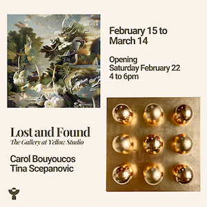 Gallery Opening: Lost and Found at The Gallery at Yellow Studio