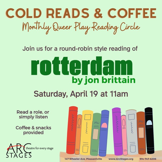 Arc Stages Queer Play Reading Circle, March 15
