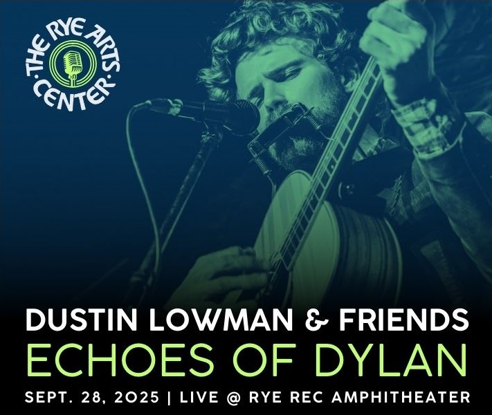 Dustin Lowman & Friends: Echoes of Dylan