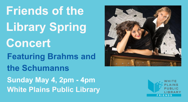 Friends of the Library Spring Concert Featuring Brahms and the Schumanns