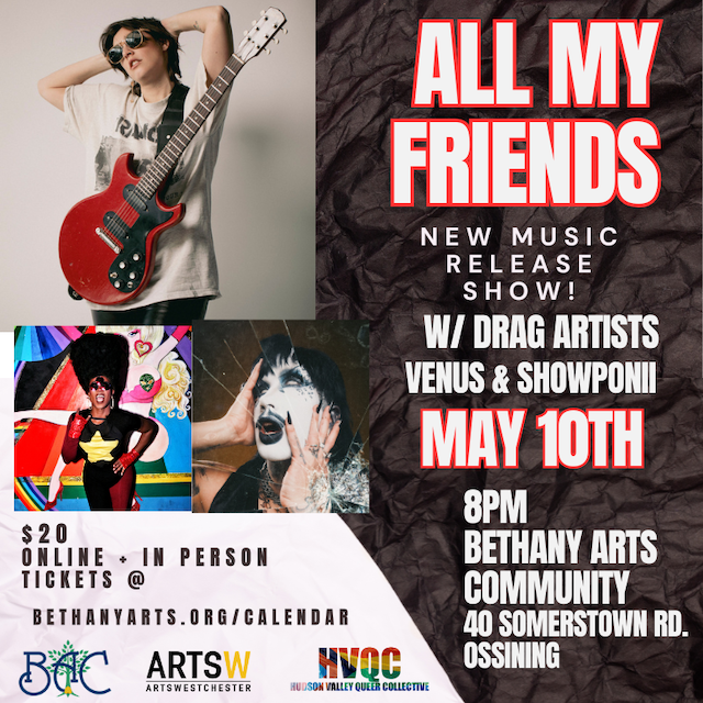 All My Friends New Music Release Show! With Drag Artists Venus & ShowPonii